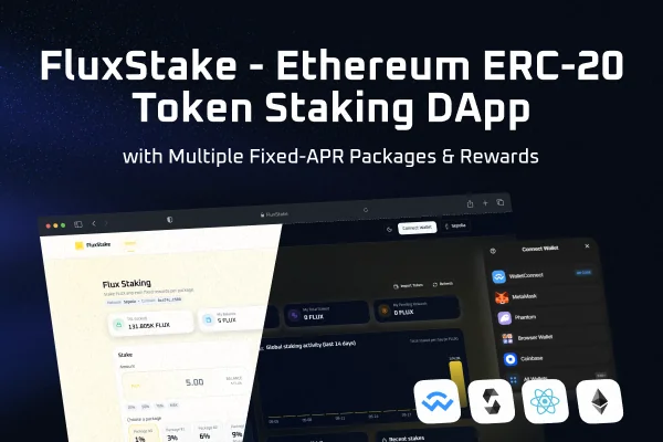 FluxStake - Ethereum ERC-20 Token Staking DApp with Multiple Fixed-APR Packages & Rewards
